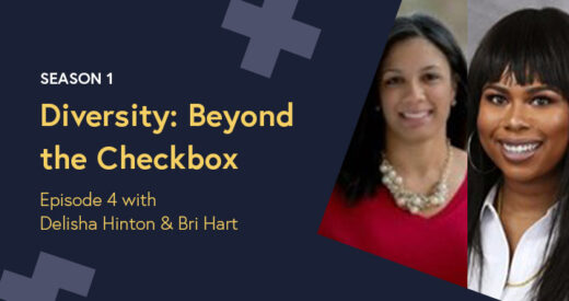Delisha Hinton and Bri Hart headshots in a Diversity: Beyond the Checkbox graphic template.
