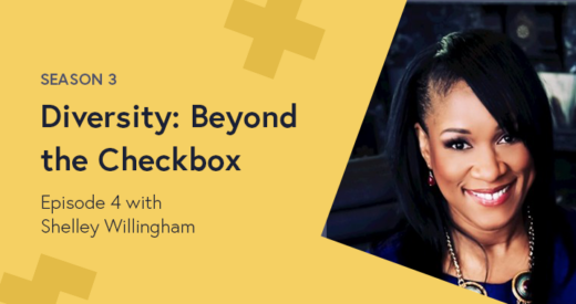 Shelley Willingham headshot on a Diversity: Beyond the Checkbox graphic