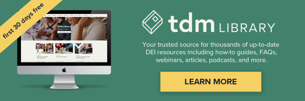 Ad showing an image of TDM Library with text reading "your trusted source for up-to-date DEI resources"