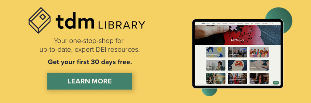 Ad showing an image of TDM Library with text reading "your on-stop-shop for up-to-date, expert DEI resources. Get your first 30 days free"