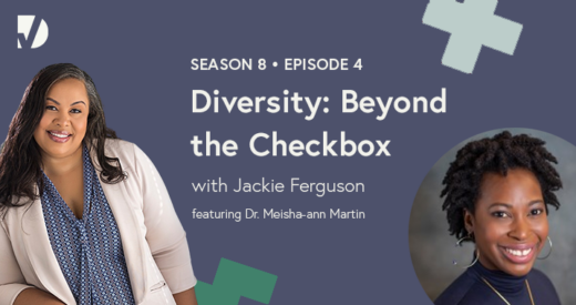 Diversity: Beyond the Checkbox | A Diversity Podcast Series Episode 4