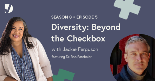 Diversity: Beyond the Checkbox | A Diversity Podcast Series Episode 5