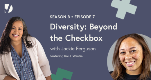 Diversity: Beyond the Checkbox | A Diversity Podcast Series Episode 7